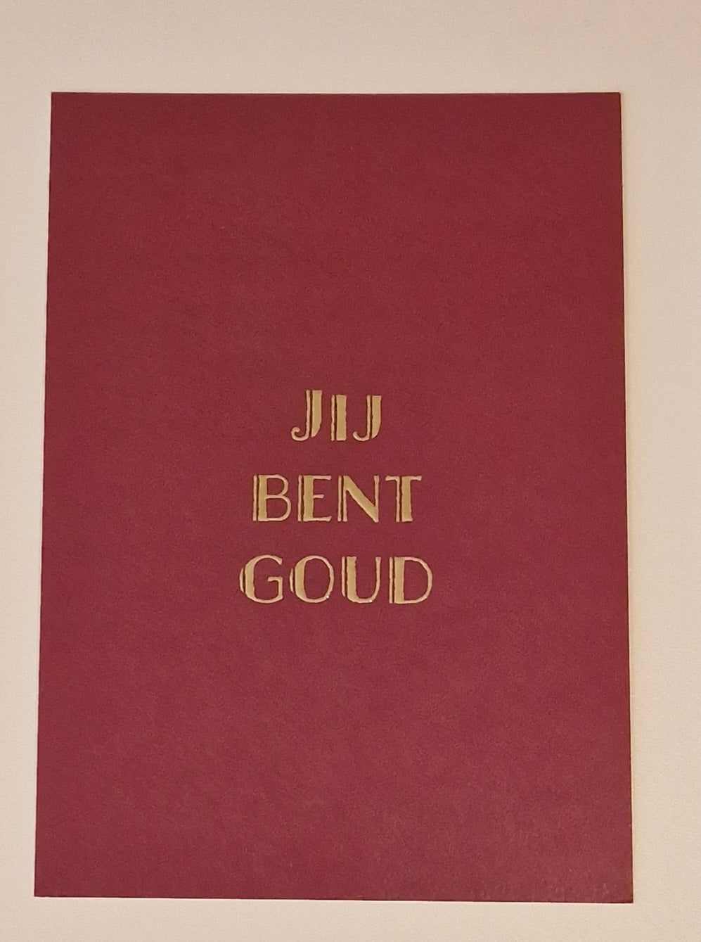 Jij bent goud
